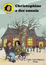 Camille la coquine. Christophine a des ennuis - Jeanne Taboni Misérazzi