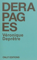 Dérapages - Véronique Deprêtre