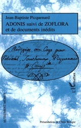 Adonis. Zoflora : et autres documents - Jean-Baptiste Picquenard