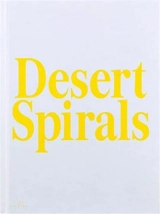 Sybren Vanoverberghe Desert Spirals - Sybren Vanoverberghe