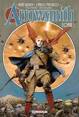Arrowsmith. Vol. 1. Si élégants dans leurs jolis uniformes - Kurt Busiek