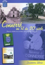 Connerré au fil du 20e siècle - Suzanne Jalinier