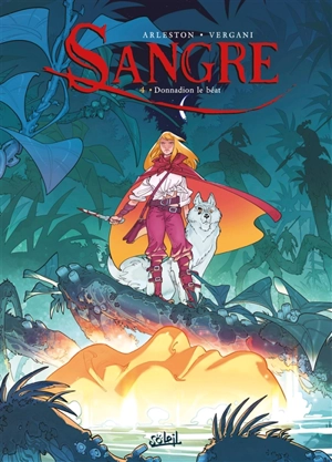 Sangre. Vol. 4. Donnadion le béat - Christophe Arleston