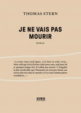 Je ne vais pas mourir - Thomas Stern
