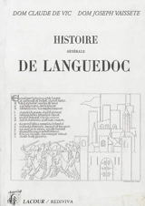 Histoire générale de Languedoc. Vol. 1. Des origines à 629 - Joseph Vaissette