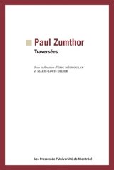 Paul Zumthor : traversées