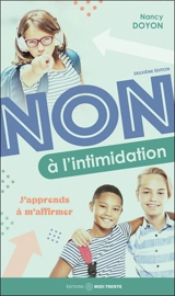 Non à l'intimidation : j'apprends à m'affirmer - Nancy Doyon