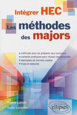 Intégrer HEC : les méthodes des majors - Florent Labiale