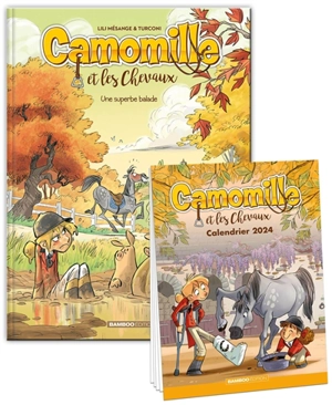 Camomille et les chevaux : pack tome 5 + calendrier 2024 - Lili Mésange