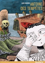 Antoine des tempêtes - Luis Durán