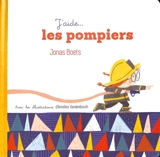 J'aide... les pompiers - Jonas Boets