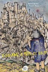 L'homme à tête de loup : conte - Nadine Alcan