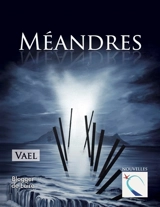 Méandres - Vael