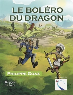 Le boléro du dragon - Philippe Goaz