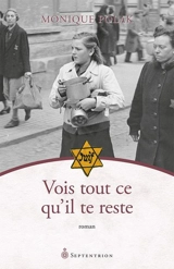 Vois tout ce qu'il te reste - Polak, Monique