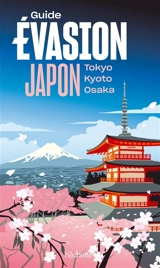 Japon : Tokyo, Kyoto, Osaka - David Michaud