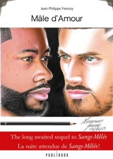 Mâle d'amour - Jean-Philippe Fresnoy