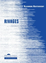 Rivages - Alexandre Koutchevsky