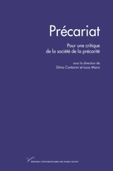 Précariat : pour une critique de la société de la précarité