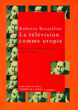 La télévision comme utopie - Roberto Rossellini