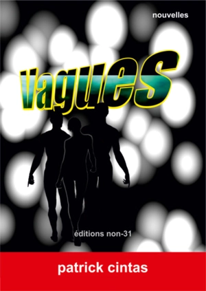Vagues - Patrick Cintas