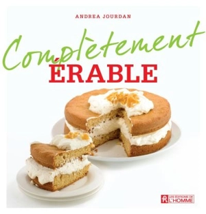 Complètement érable - Andrea Jourdan