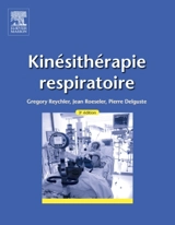 Kinésithérapie respiratoire - Gregory Reychler