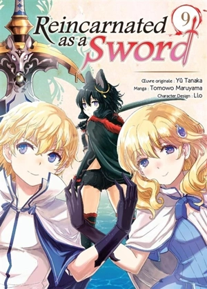 Reincarnated as a sword. Vol. 9 - Yû Tanaka