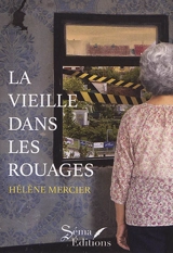 La vieille dans les rouages - Hélène Mercier