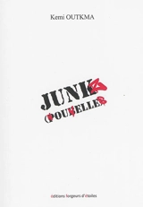Junkz - Kemi Outkma