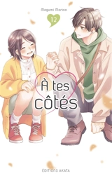 A tes côtés. Vol. 12 - Megumi Morino
