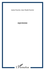 Equinoxe - Janine Fourrier-Drouilhet