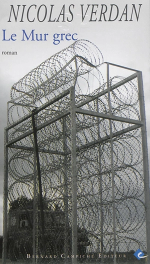 Le mur grec - Nicolas Verdan