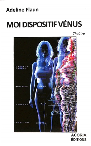 Mon dispositif Vénus - Adeline Flaun