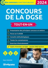 Concours de la DGSE : tout-en-un, cat. A, cat. B, cat. C : 2024 - Marc Dalens