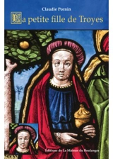 La petite fille de Troyes - Claudie Pornin
