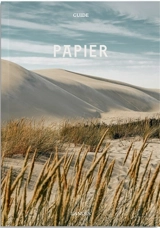 Guide Papier. Vol. 4. Landes - Valentine Cinier