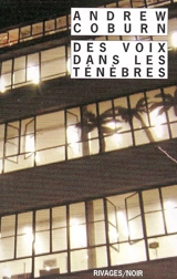 Des voix dans les ténèbres - Andrew Coburn