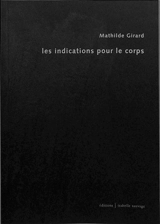 Les indications pour le corps - Mathilde Girard