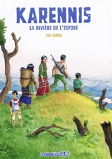 Karennis. Vol. 2. La rivière de l'espoir - Olivier Ferra