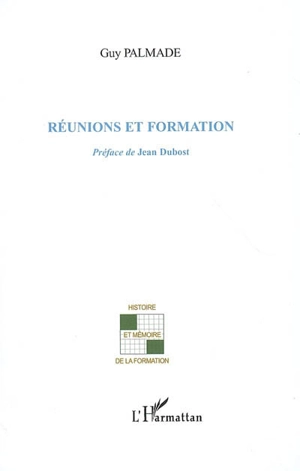 Réunions et formation - Guy Palmade