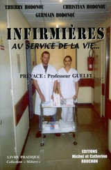 Infirmières : au service de la vie... - Thierry Hodonou