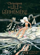Chroniques de l'île de l'éphémère - Shang-Chiao Li