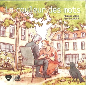 La couleur des mots - Philippe Crône