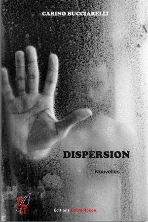 Dispersion - Carino Bucciarelli