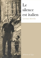 Le silence est italien - Lorenzo Morello