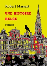 Une histoire belge - Robert Massart
