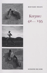 Kipjiru : 42... 195 - Jean-Marc Rigaux