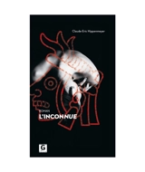 L'inconnue - Claude-Eric Hippenmeyer