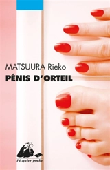 Pénis d'orteil - Rieko Matsuura